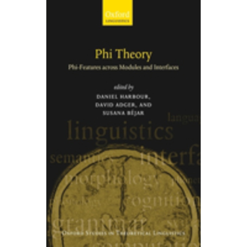 phi theory: phi-features across modules and interfaces