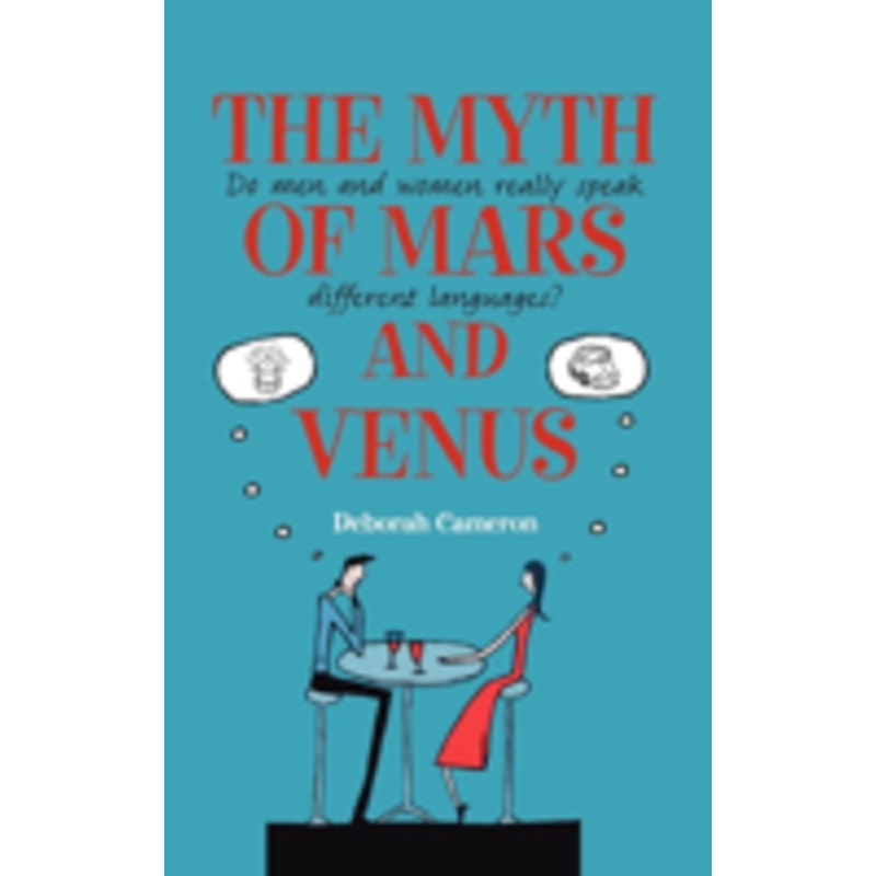 the myth of mars and venus: do men and women really speak different languages?