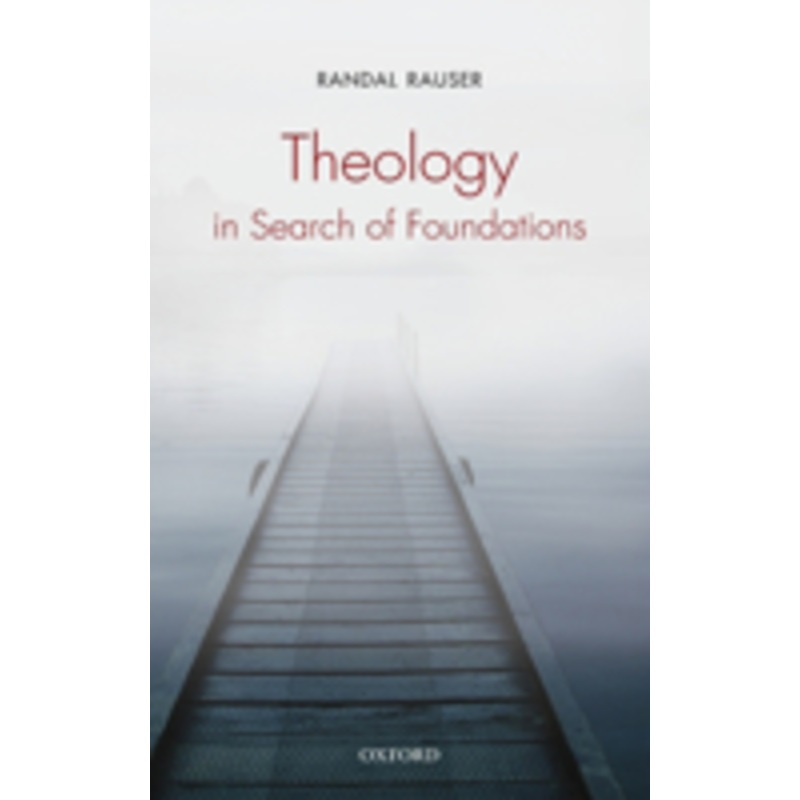 theology in search of foundations
