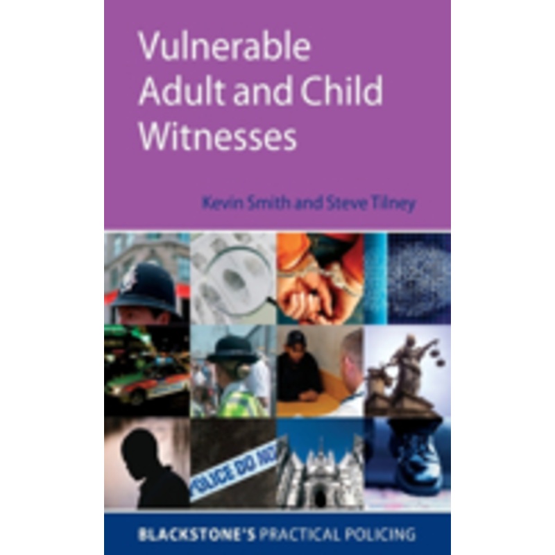 vulnerable adult and child witnesses