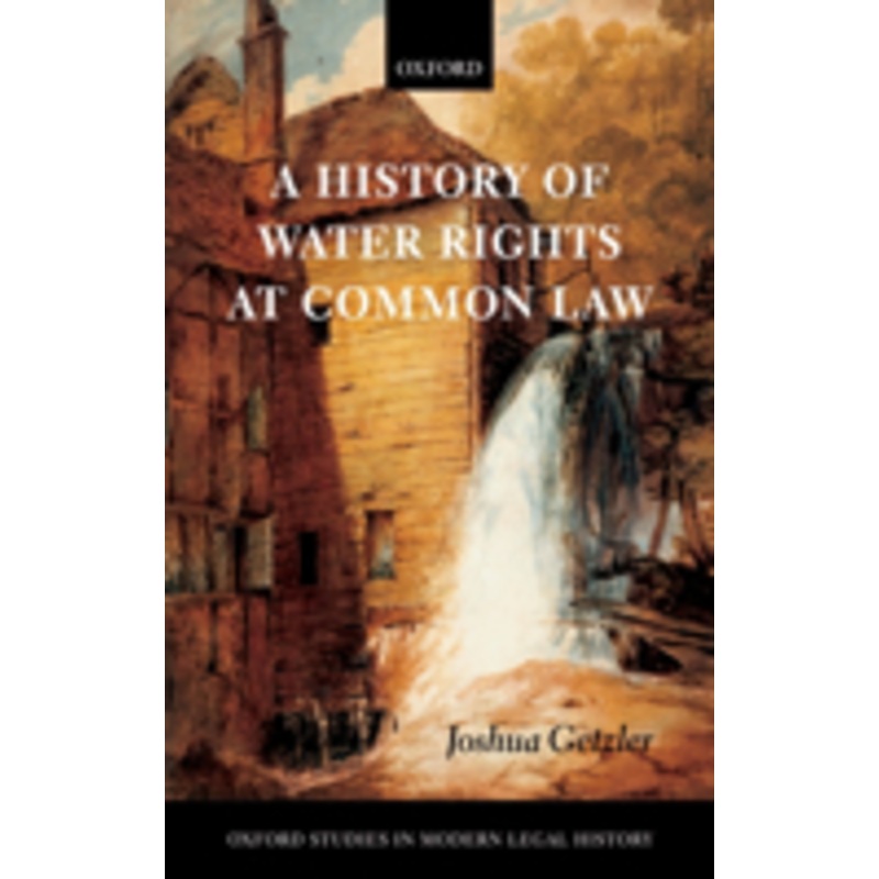a history of water rights at common law