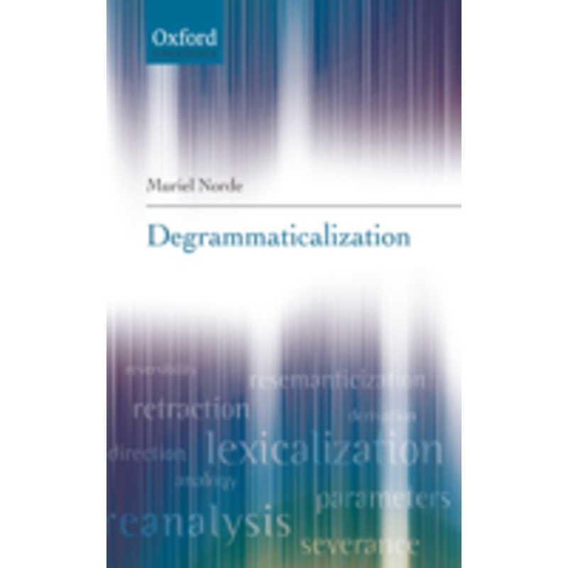 degrammaticalization