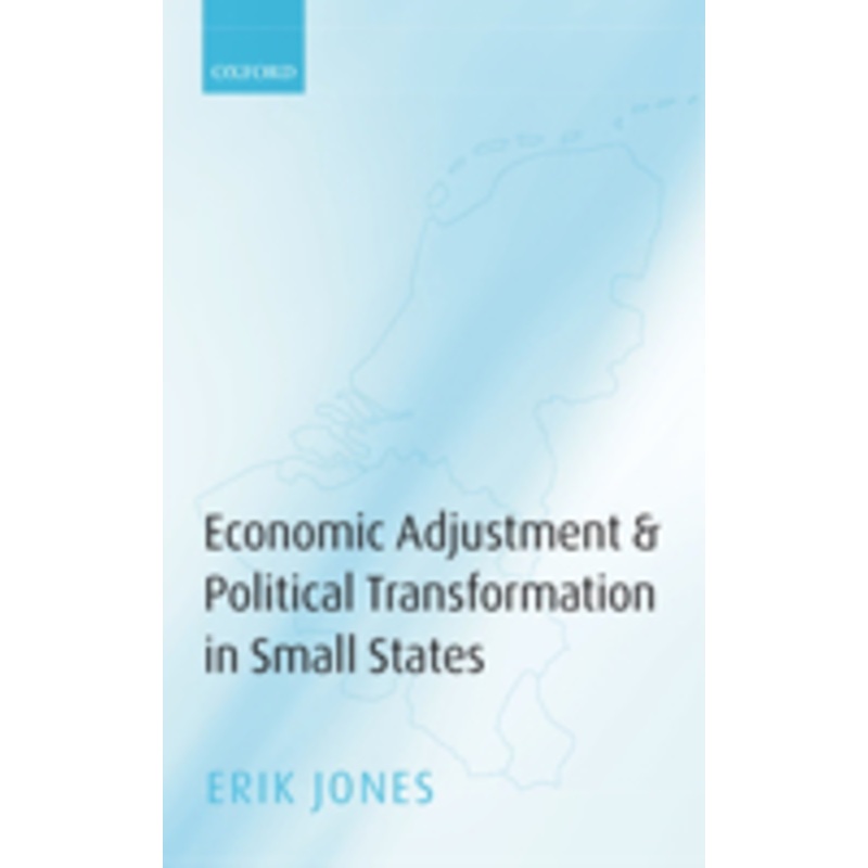 economic adjustment and political transformation in small states
