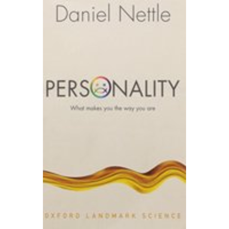 personality: what makes you the way you are