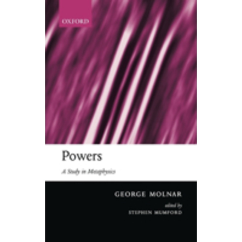 powers: a study in metaphysics