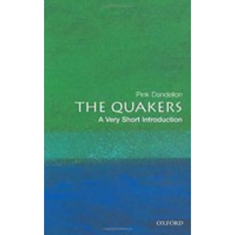 the quakers: a very short introduction