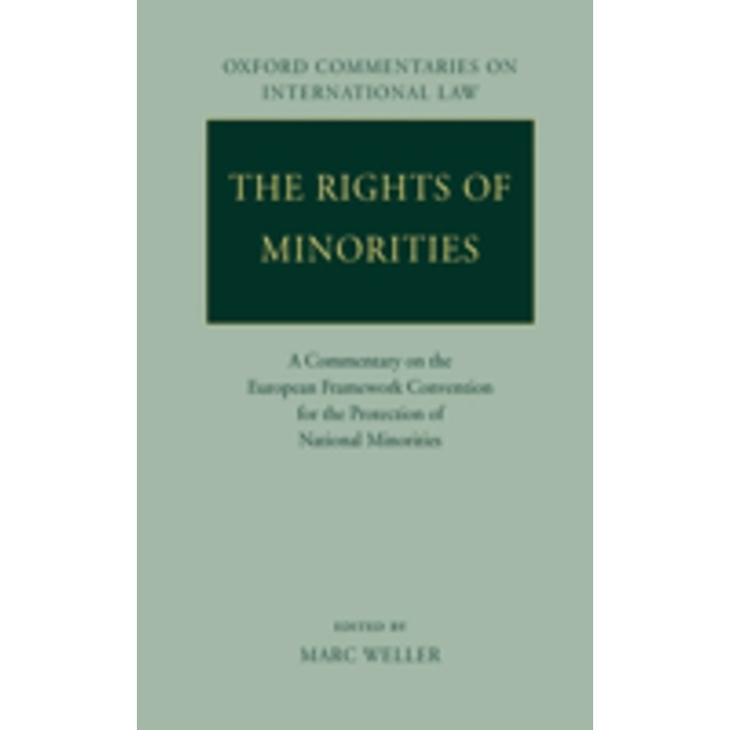 the rights of minorities: a commentary on the european framework convention for the protection of national minorities