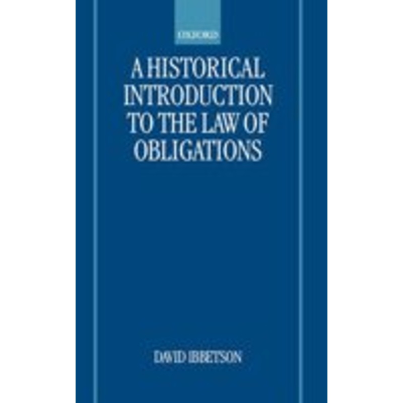 a historical introduction to the law of obligations