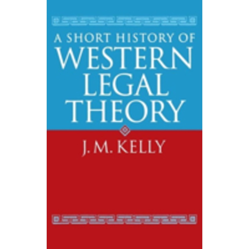 a short history of western legal theory