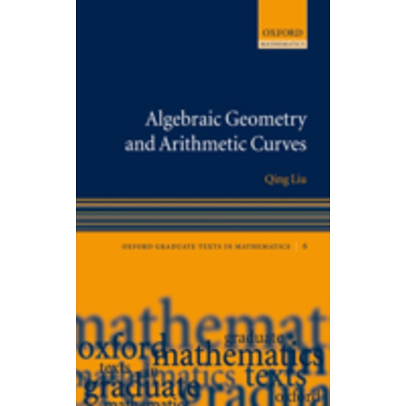 algebraic geometry and arithmetic curves