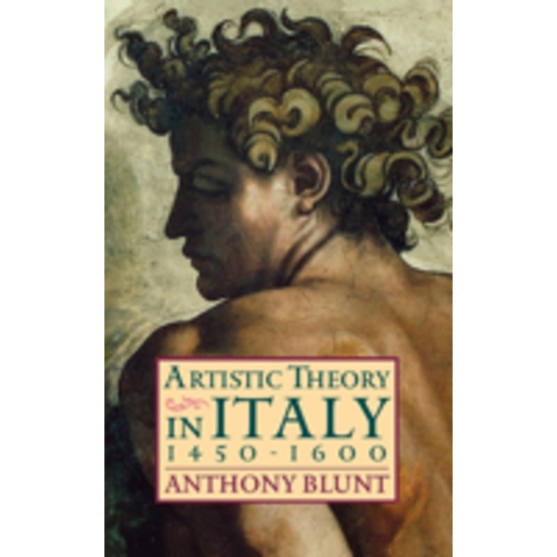 artistic theory in italy 1450-1600