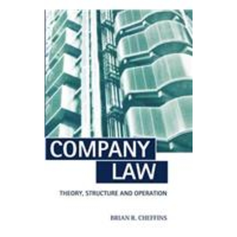 company law: theory, structure, and operation