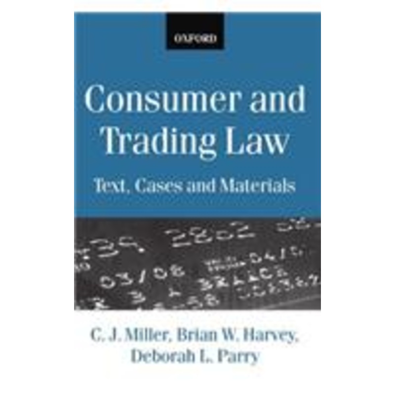 consumer and trading law: text, cases and materials