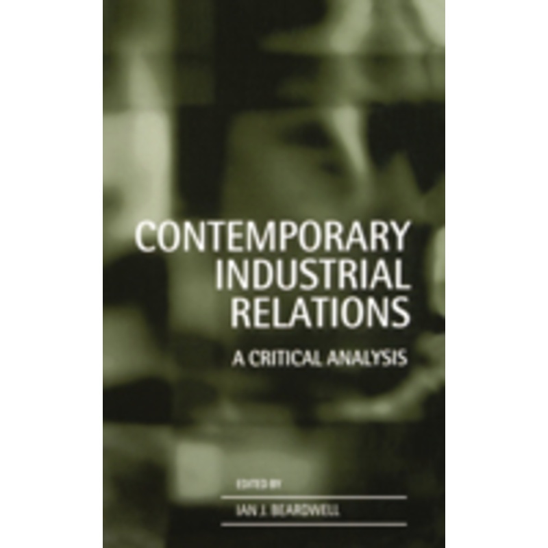 contemporary industrial relations