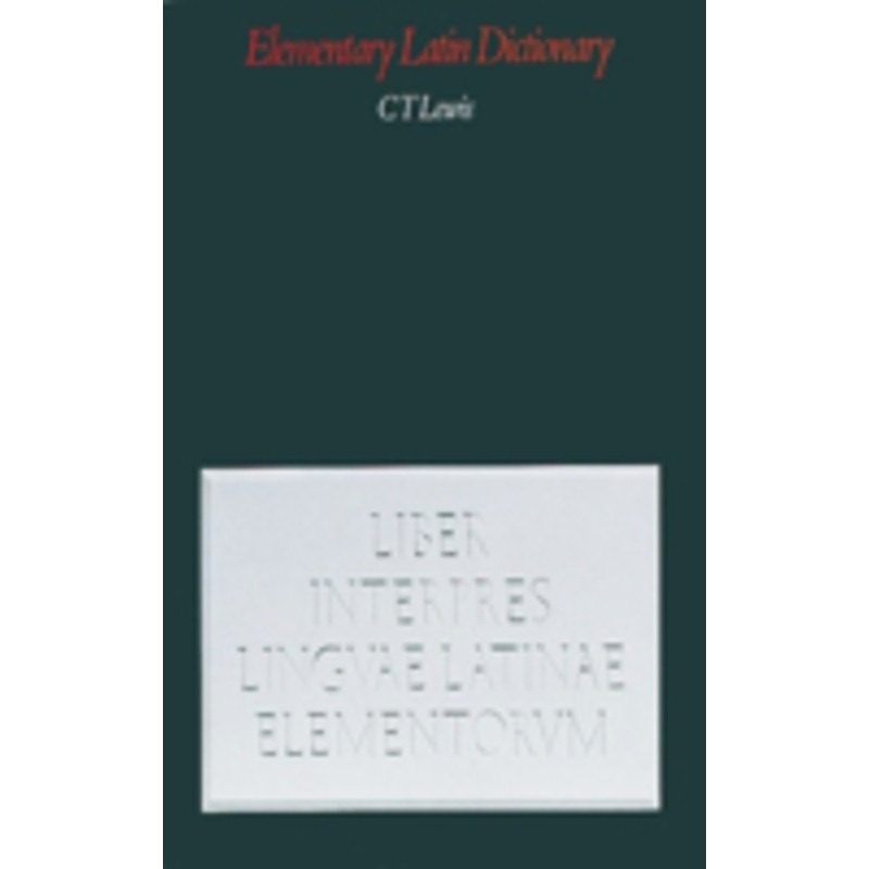 elementary latin dictionary: with brief helps for latin readers