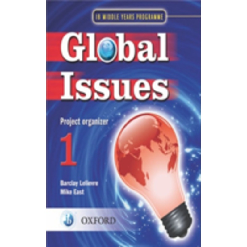 global issues: myp project organizer 1: middle years programme