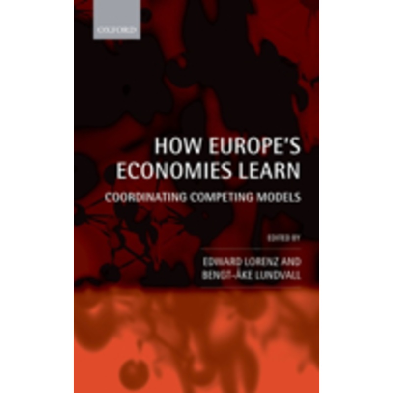 how europe’s economies learn: coordinating competing models