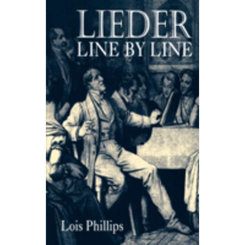 lieder line by line: and word for word
