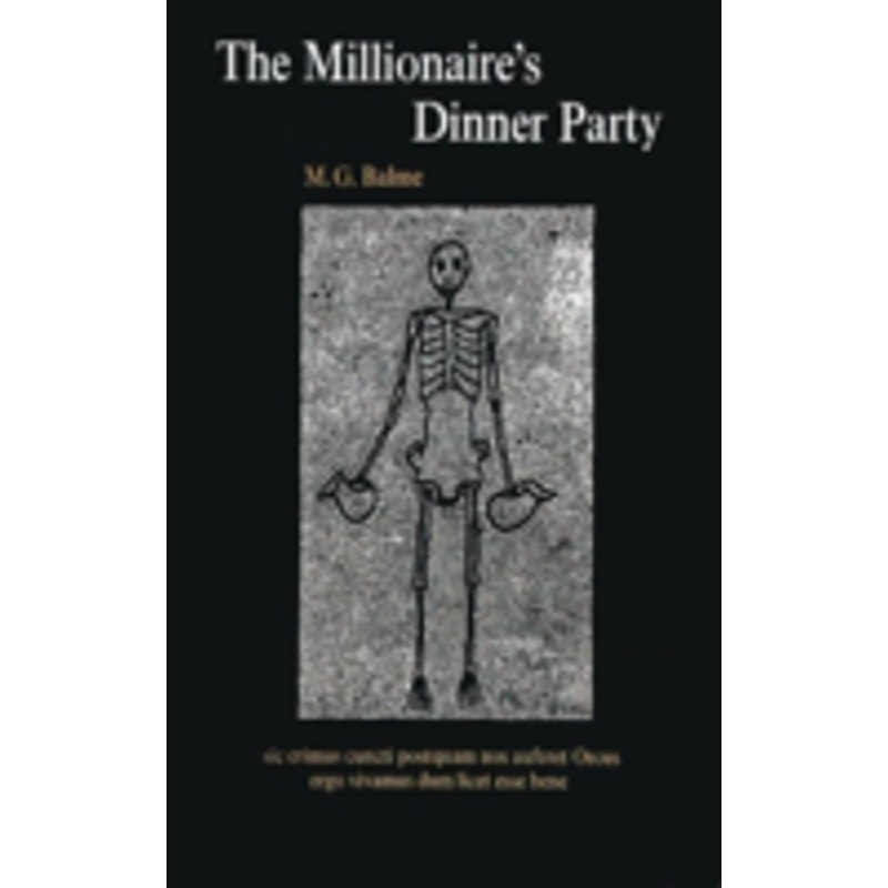 millionaire’s dinner party: an adaptation of the cena trimalchionis of petronius