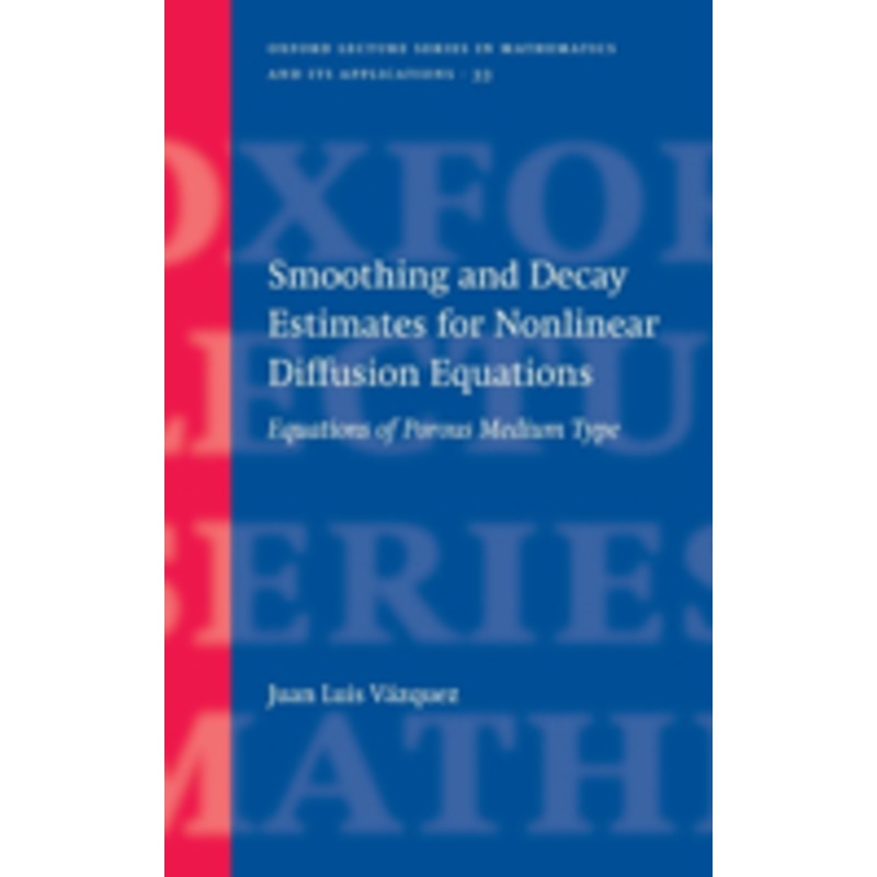 smoothing and decay estimates for nonlinear diffusion equations: equations of porous medium type