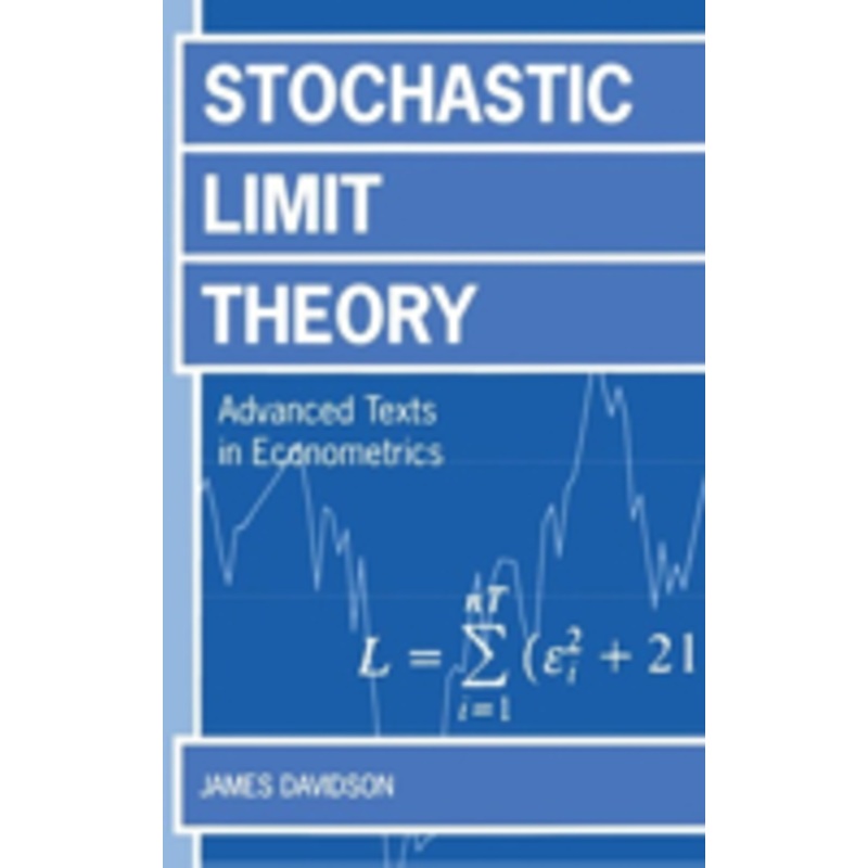 stochastic limit theory: an introduction for econometricicans