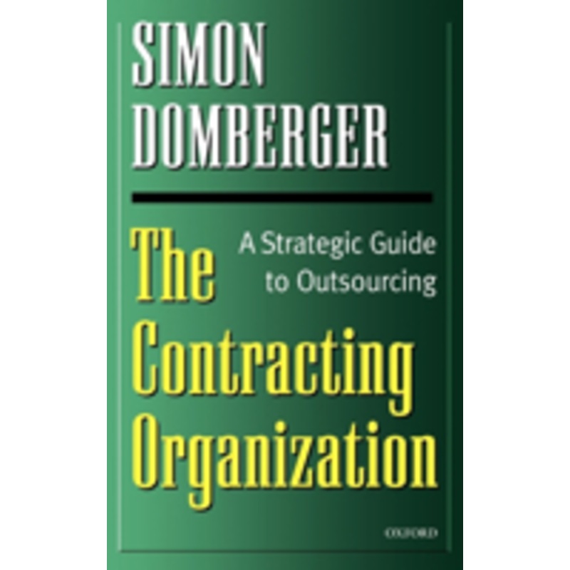 the contracting organization: a strategic guide to outsourcing
