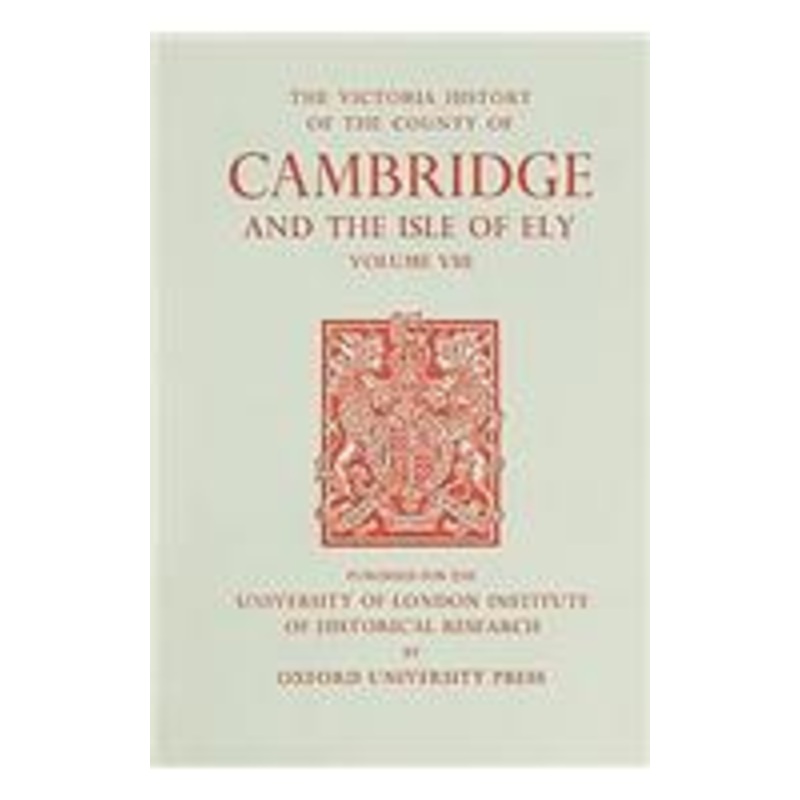 a history of the county of cambridge and the isle of ely: armingford and thriplow hundreds