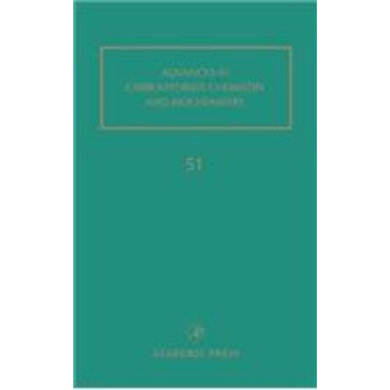 advances in carbohydrate chemistry and biochemistry: volume 51