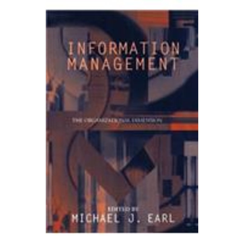 information management: the organizational dimension: the organizational dimension