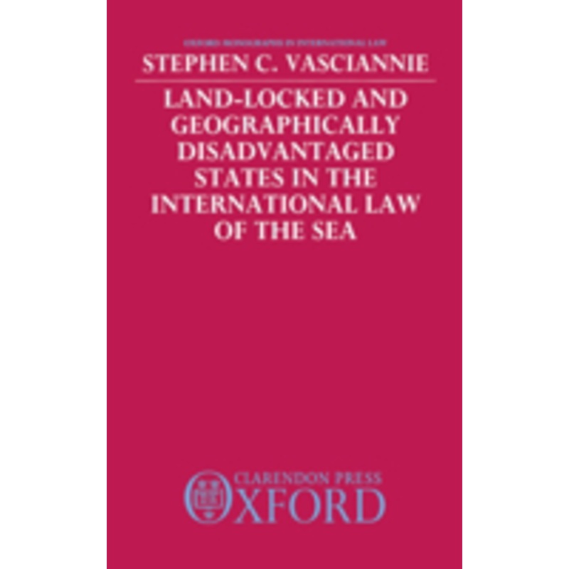 land-locked and geographically disadvantaged states in the international law of the sea