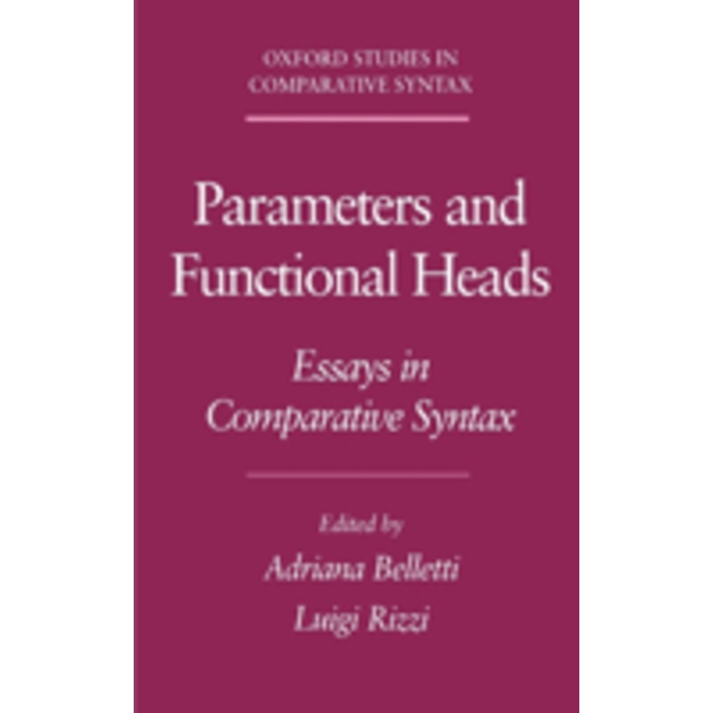 parameters and functional heads: essays in comparative syntax