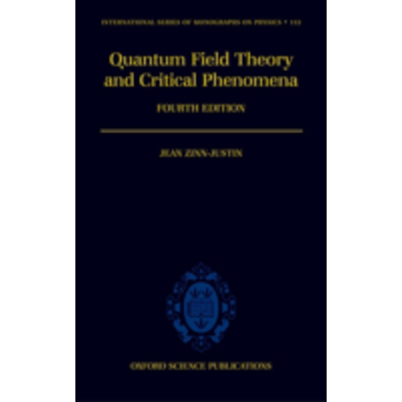 quantum field theory and critical phenomena