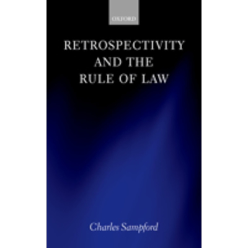 retrospectivity and the rule of law