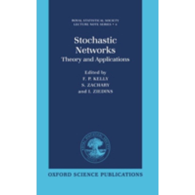 stochastic networks: theory and applications