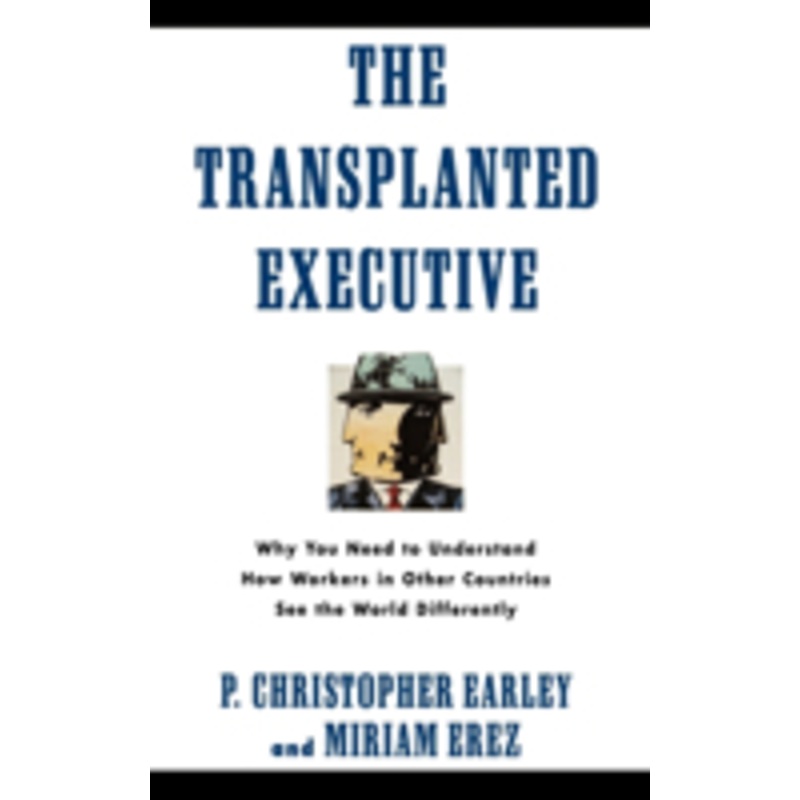 transplanted executive: why you need to understand how workers in other countries see the world differently