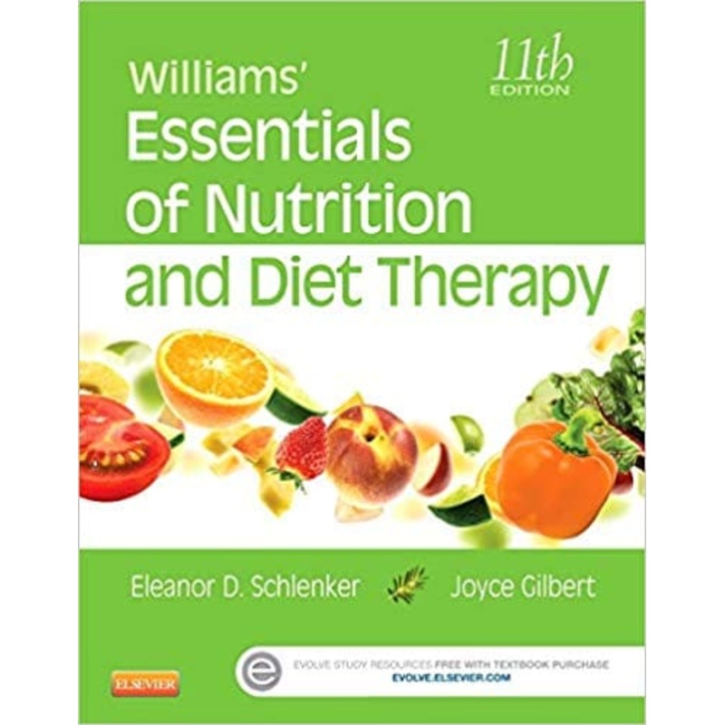 Williams’ Essentials of Nutrition 11ED (Elsevier)
