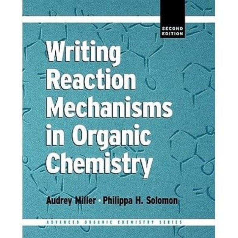 Writing Reaction Mechanisms in Organic Chemist(SA)