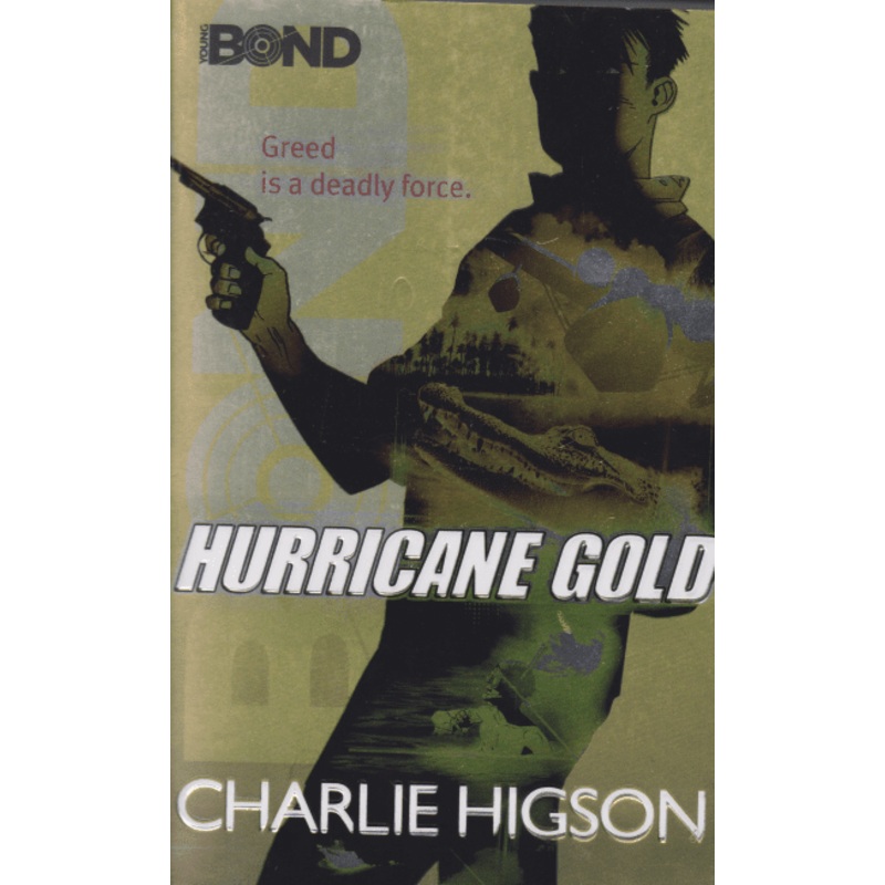 Young Bond: Hurricane Gold (TBS)