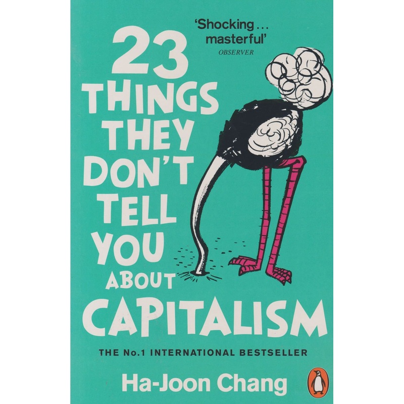 23 Things They Don’t Tell You About Capitalism