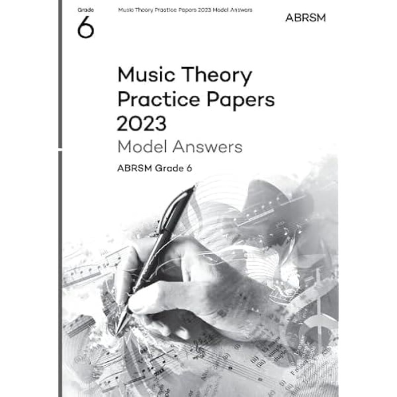 ABRSM Music Theory Practice PP 2023 GD6 M/Answers
