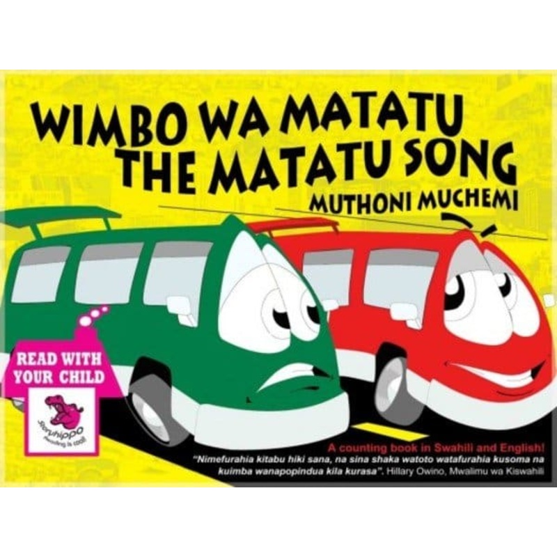 Wimbo wa Matatu The Matatu Son (Storymoja)