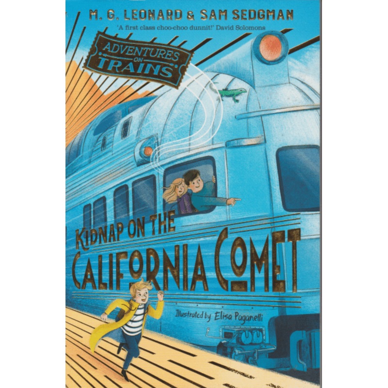 Adventures on Train: Kidnap on the California Comet #2 (G.Leonard)
