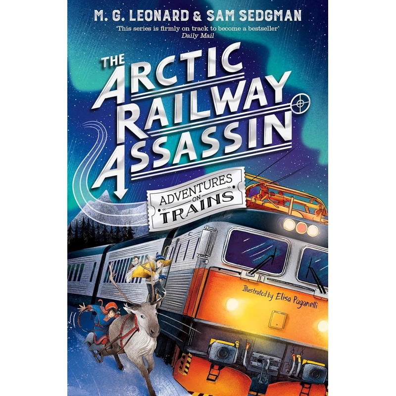 Adventures on Train: Arctic Railway Assassin #6 (G.Leonard)