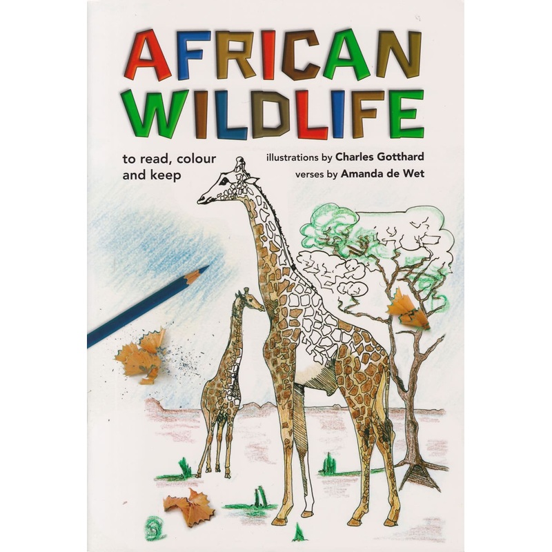 African Wildlife to Read Colour and Keep (Struik)