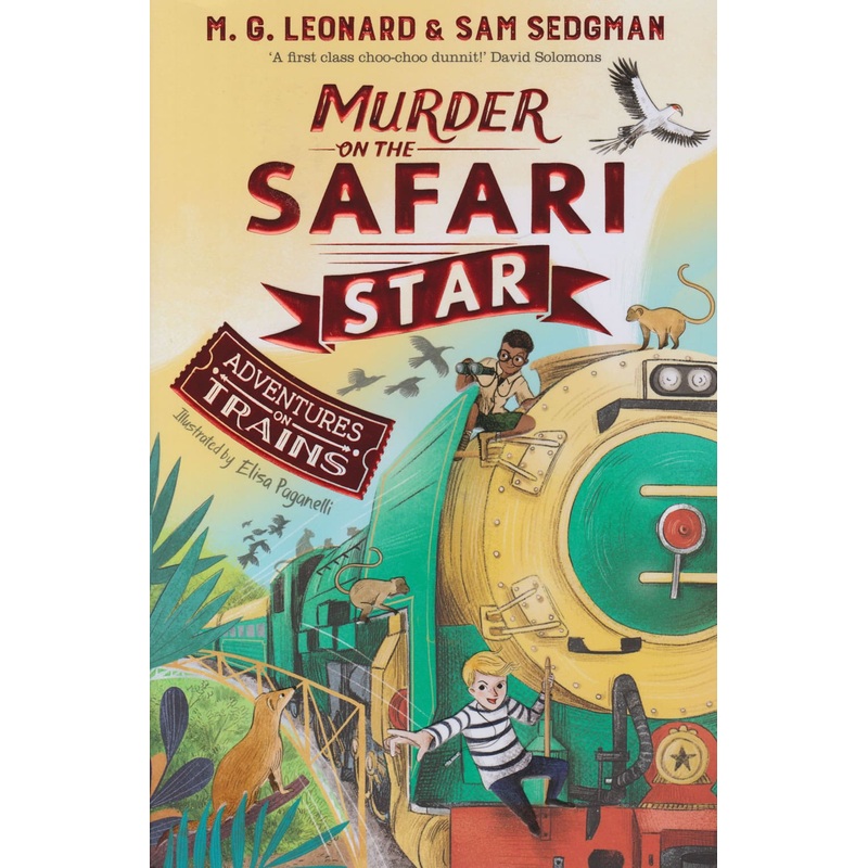 Adventures on Train: Murder on the Safari Star #3 (G.Leonard)