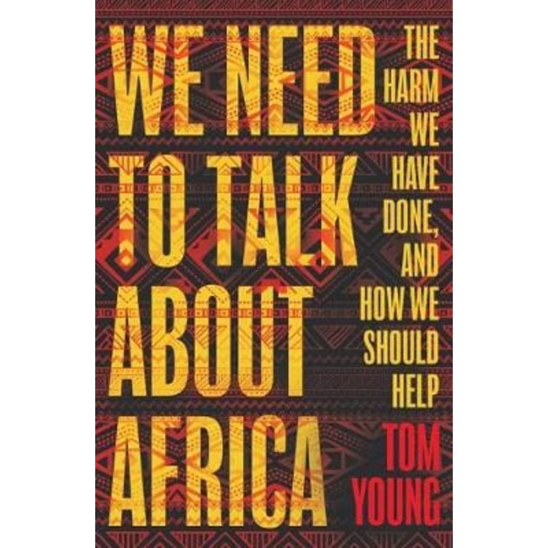 We Need to Talk About Africa (Young)