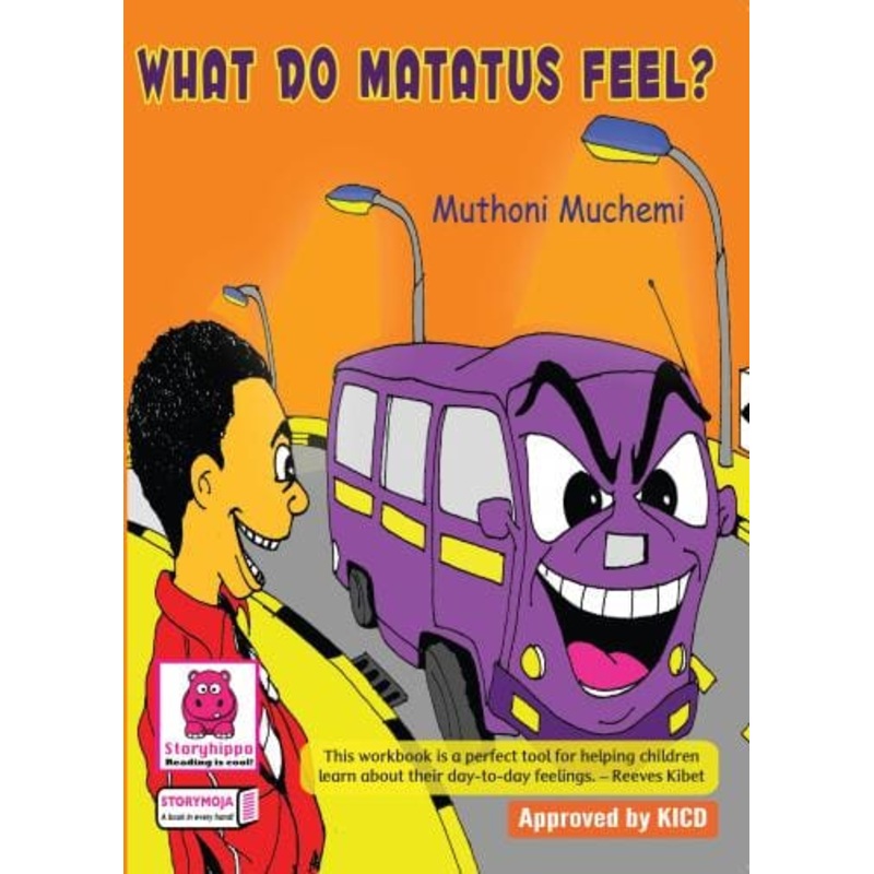 What do Matatus feel? (Storymoja)