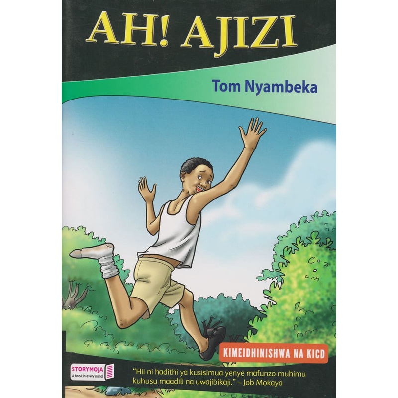 Ah! Ajizi (Storymoja)