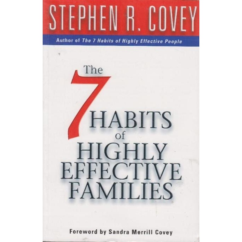 7 Habits of Highly Effective Families (Covey)