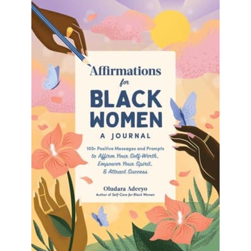 Affirmations for Black Women: A Journal